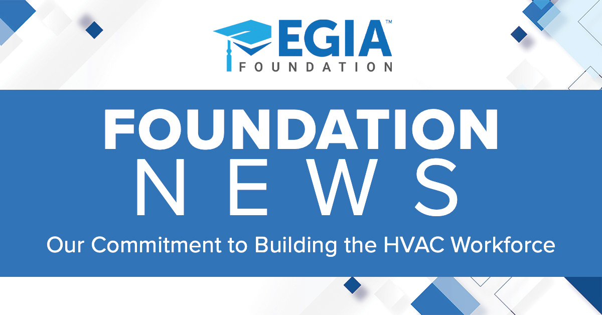 EGIA Foundation Launches with Commitment to Building Industry Workforce